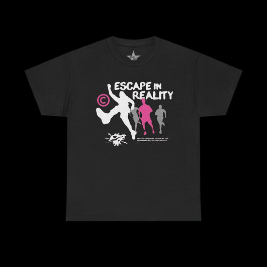 Escape In Reality T-Shirt
