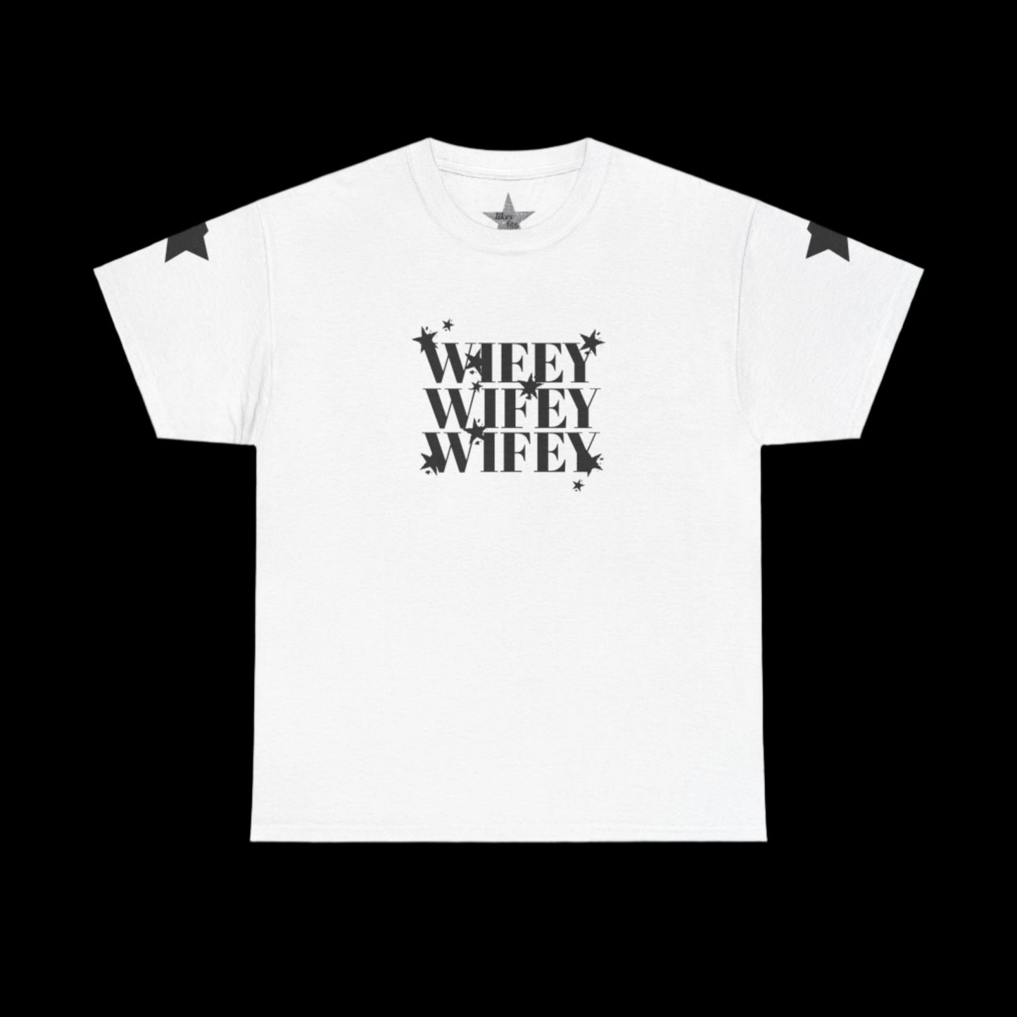 Wifey Wifey Wifey T-Shirt