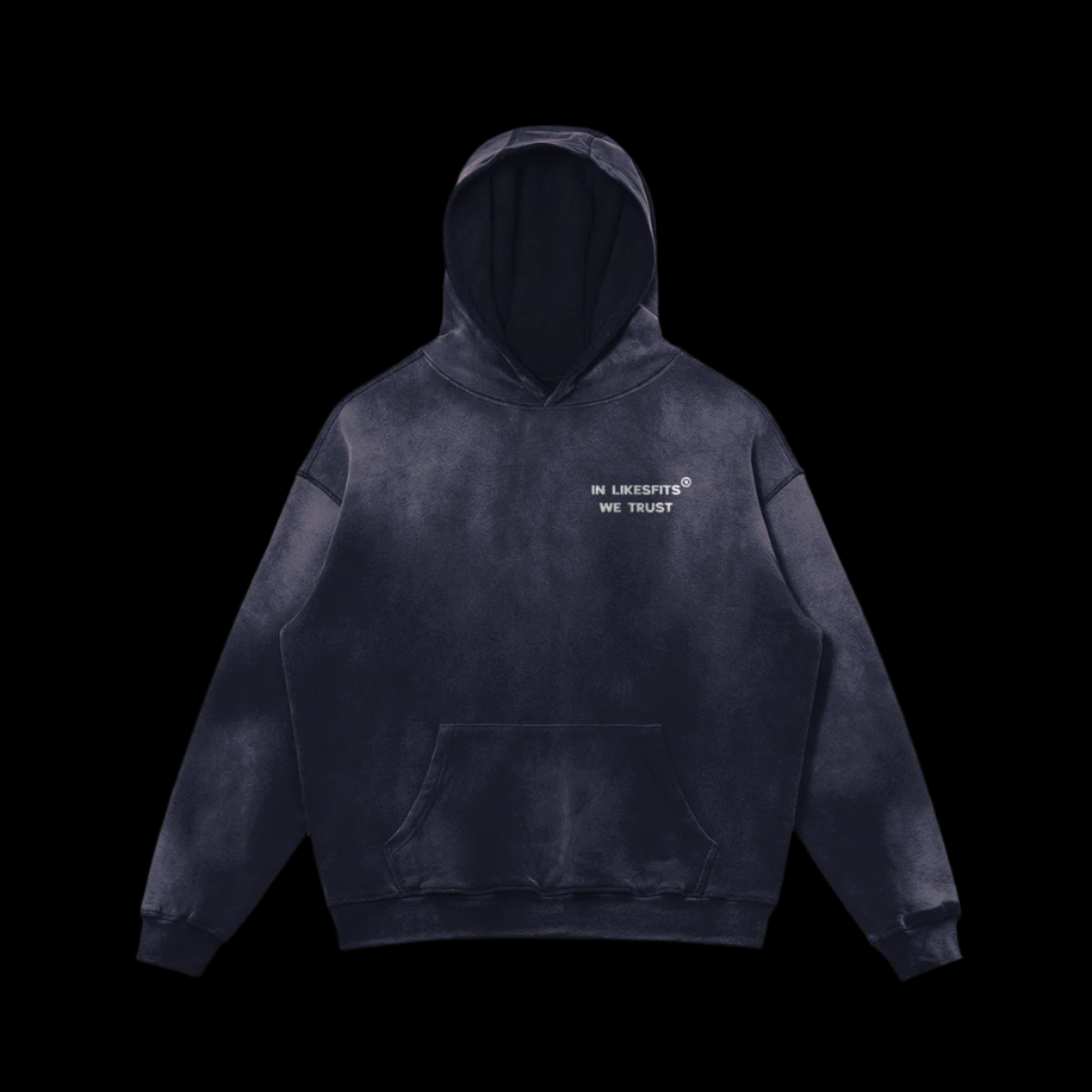 In Likesfits We Trust Hoodie