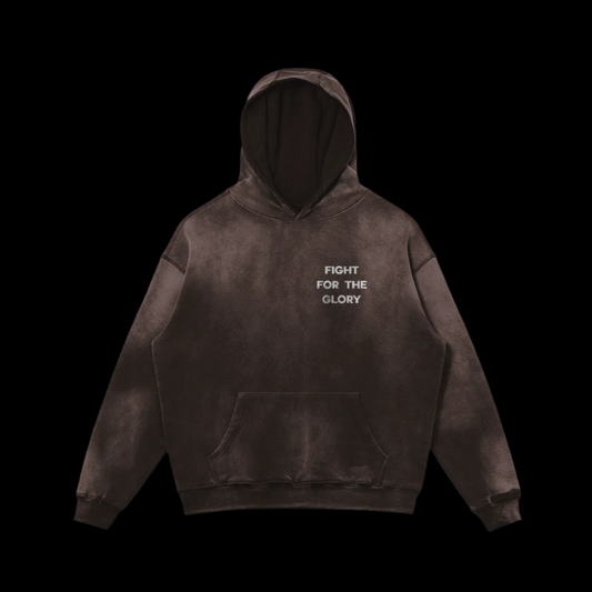 Fight For The Glory Hoodie