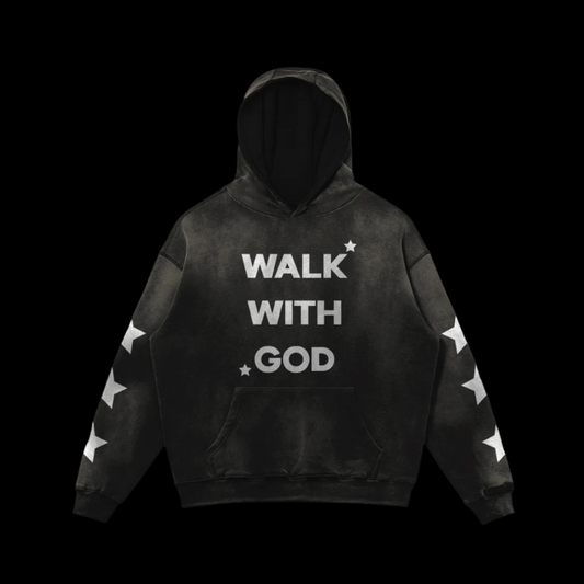 Walk With God Hoodie