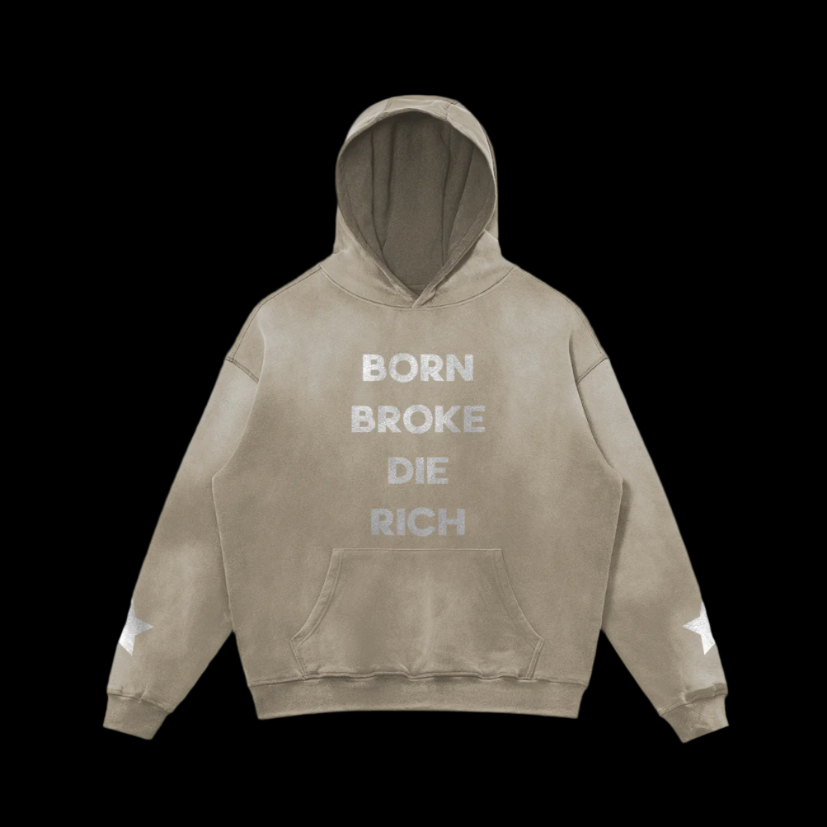 Born Broke Die Rich Hoodie