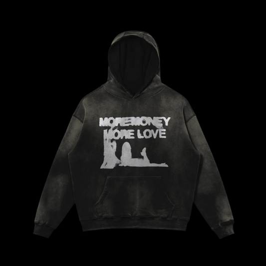 More Money More Love Hoodie