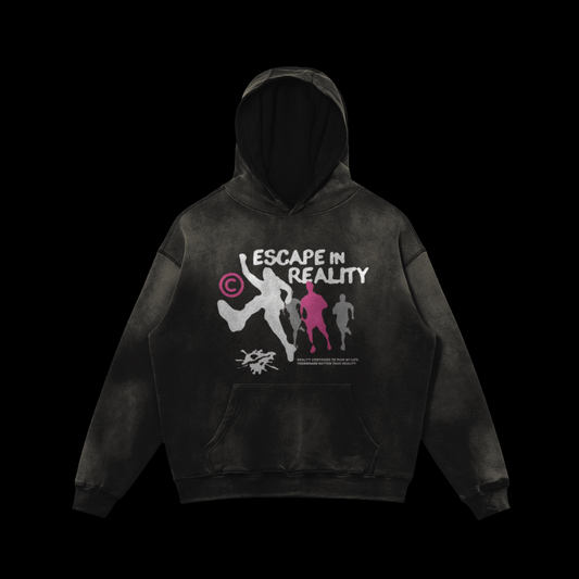 Escape In Reality Hoodie