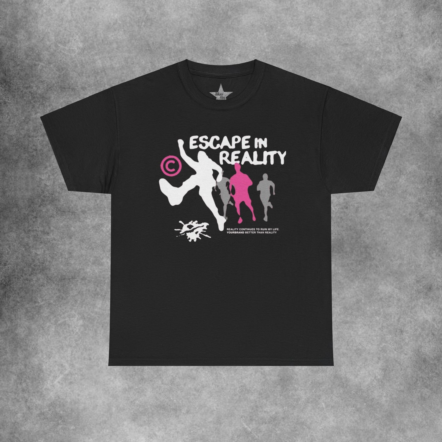 Escape In Reality T-Shirt