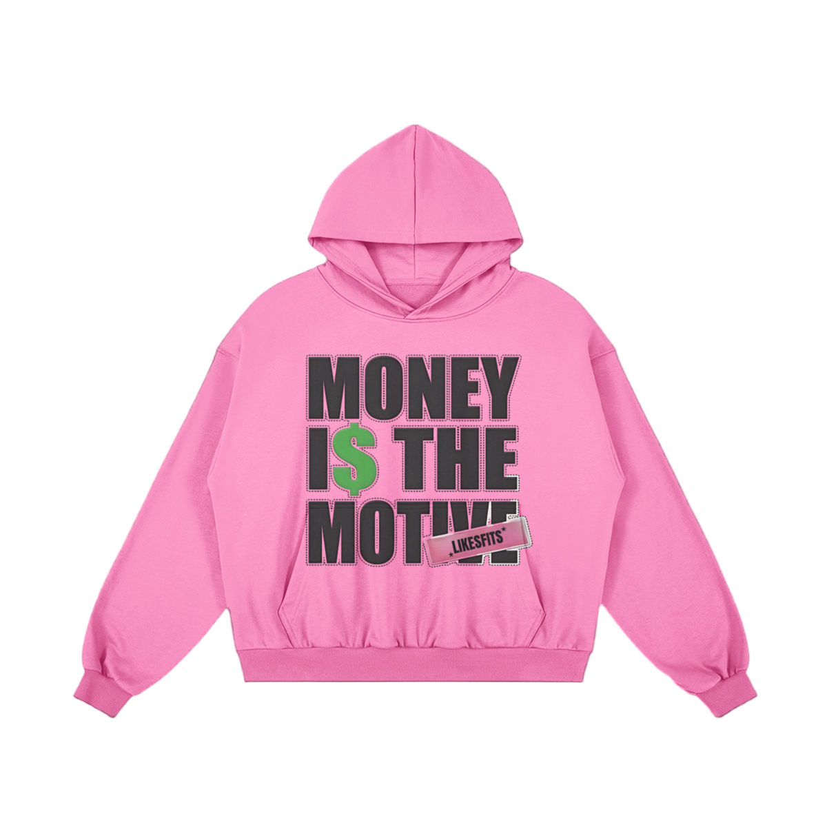 Money Is The Motive Hoodie
