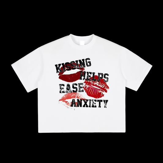 Kissing Helps Ease Anxiety Tee