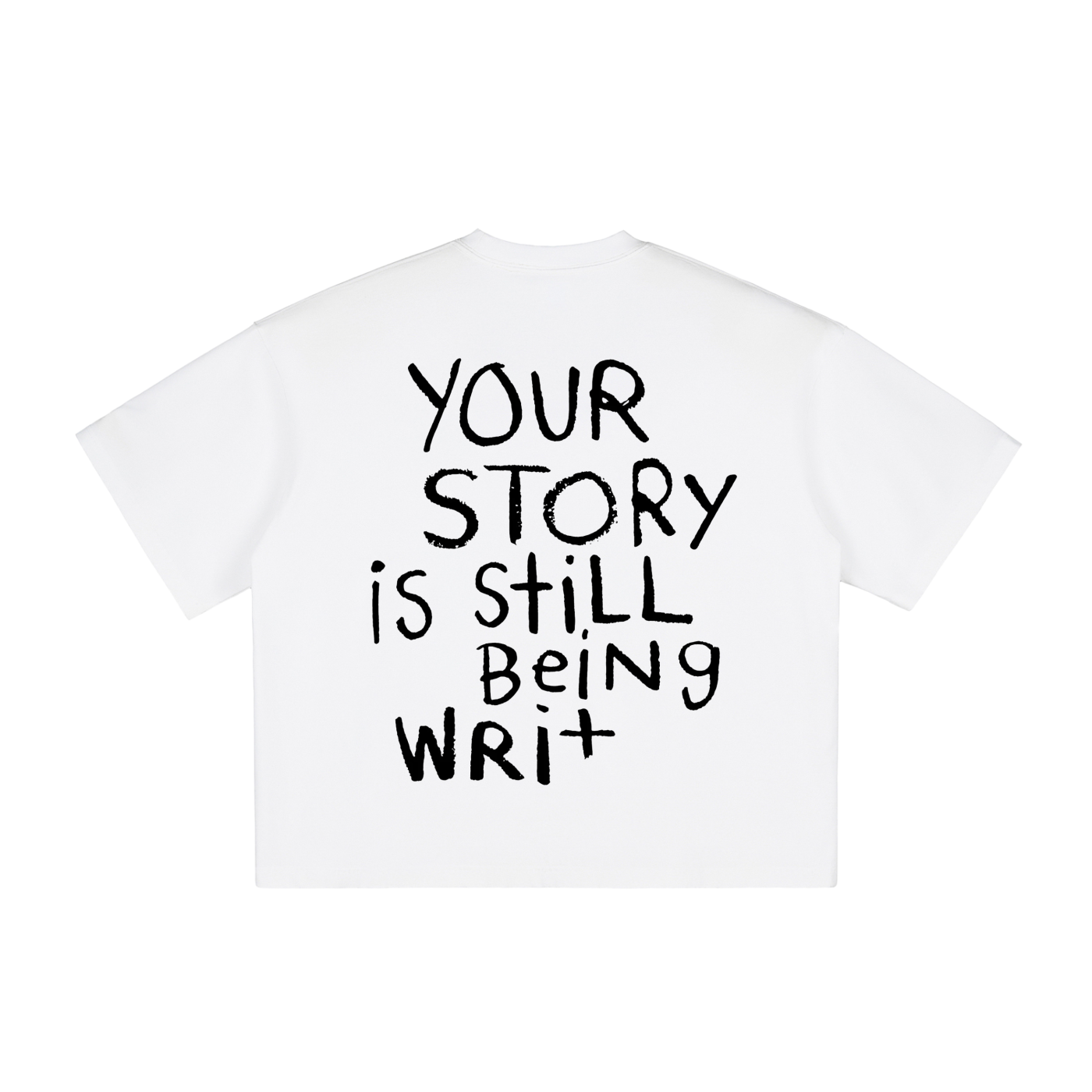 Your Story Is Still Being Written Tee