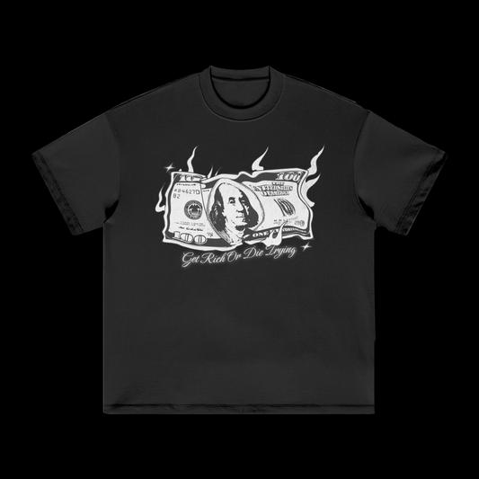 Get Rich Or Die Trying T-Shirt