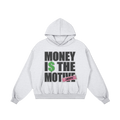 Money Is The Motive Hoodie