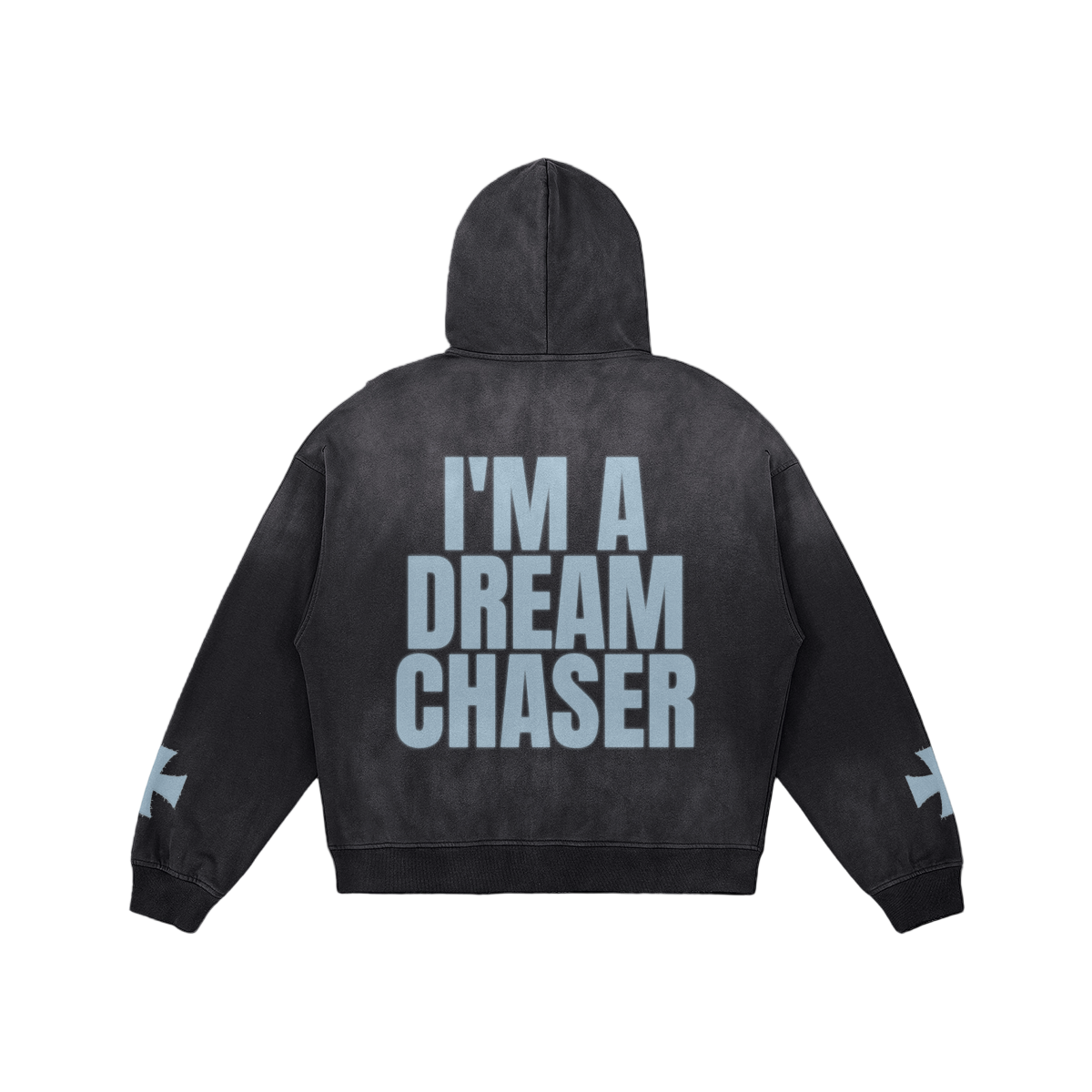 I'm A Dream Chaser Zip Up Hoodie