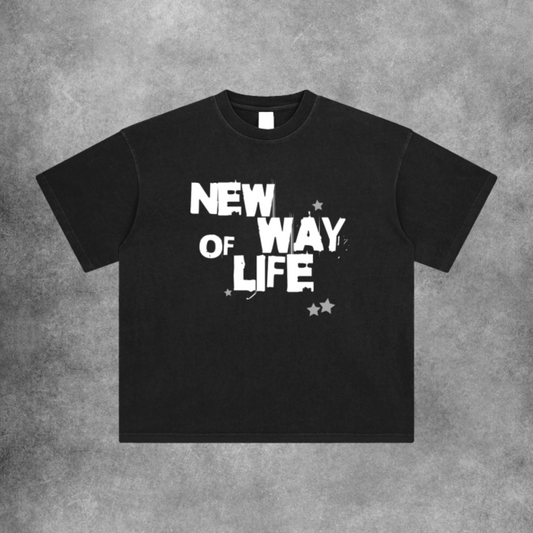 New Way Of Life T-Shirt