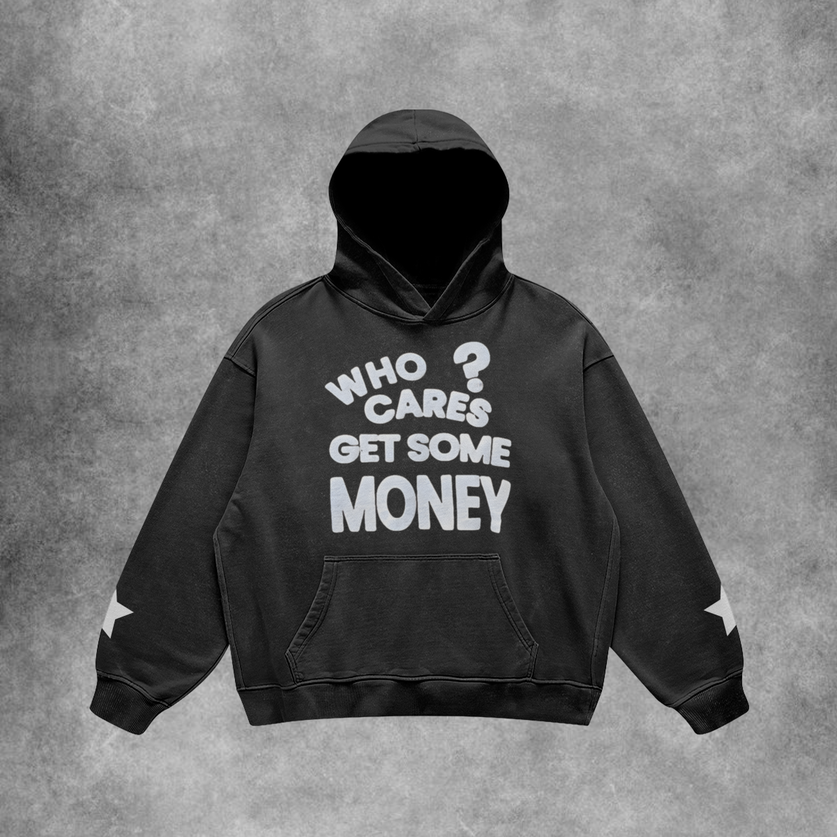 Who Cares Get Some Money Hoodie