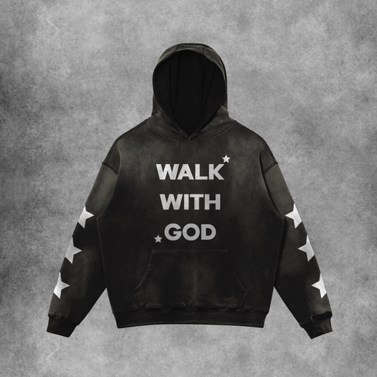 Walk With God Hoodie