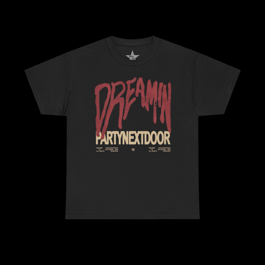 Dreamin Partynextdoor T-Shirt