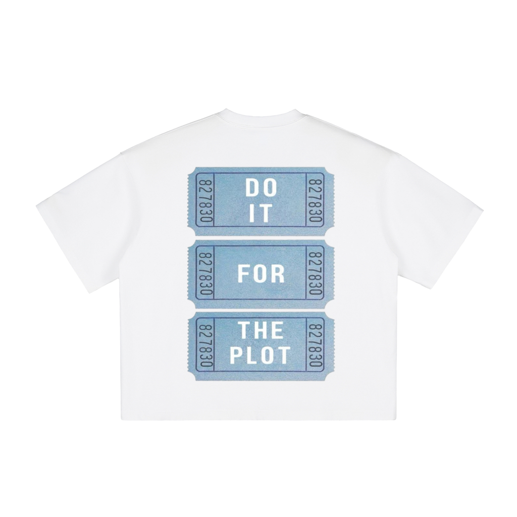 Do It For The Plot Tee